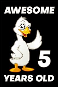 Awesome 5 Years Old