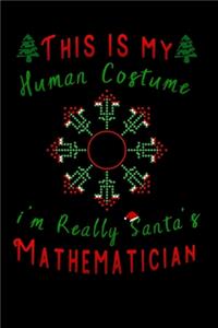 this is my human costume im really santa's Mathematician