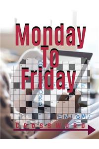 Monday To Friday Crossword