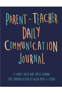Parent - Teacher Daily Communication Journal