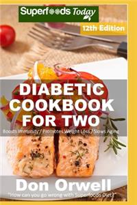 Diabetic Cookbook For Two