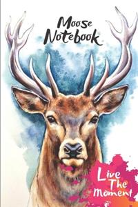 Moose Live The Moment Notebook