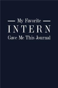 My Favorite Intern Gave Me This Journal