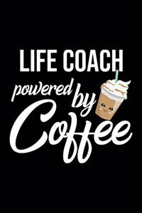 Life Coach Powered by Coffee