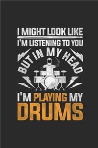 I'm Playing My Drums