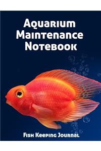 Aquarium Maintenance Notebook Fish Keeping Journal