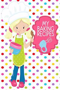My Baking Recipes