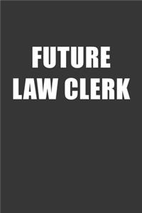 Future Law Clerk Notebook