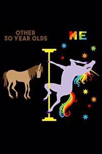 Other 30 Year Olds Me