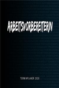 Arbeitsvorbereiterin - Terminplaner 2020