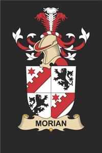 Morian: Morian Coat of Arms and Family Crest Notebook Journal (6 x 9 - 100 pages)