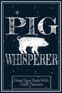 Pig Whisperer