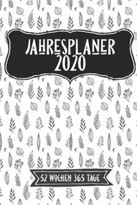 Jahreskalender 2020 52 Wochen 365 Tage