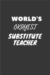 World's Okayest Substitute Teacher Notebook