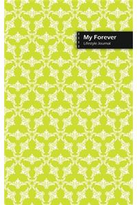 My Forever Lifestyle Journal, Blank Write-in Notebook, Dotted Lines, Wide Ruled, Size (A5) 6 x 9 In (Yellow)