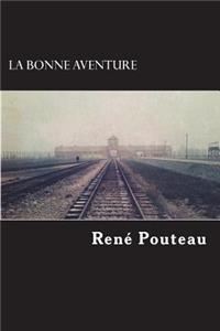 La bonne aventure