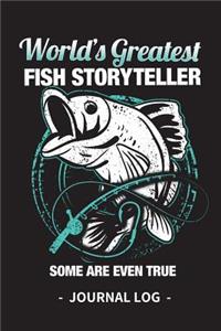 World's Greatest Fish Storyteller Journal Log