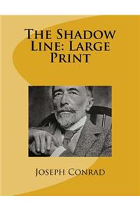 The Shadow Line