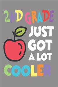 2nd Grade Just Got a Lot Cooler