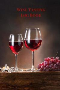 Wine Tasting Log Book