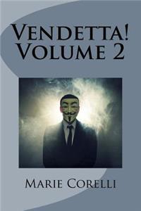 Vendetta! Volume 2