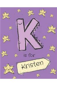 K is for Kristen