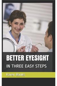 Better Eyesight