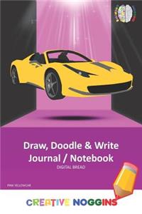 Draw, Doodle and Write Noteboook Journal