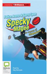 Specky Magee & the Season of Champions