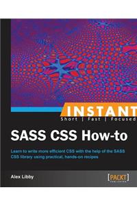 Instant SASS CSS How-to