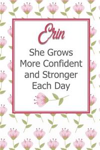 Erin She Grows More Confident and Stronger Each Day
