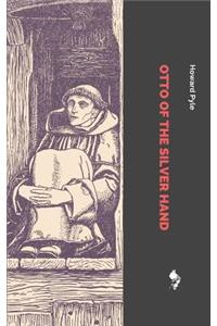 Otto of the Silver Hand
