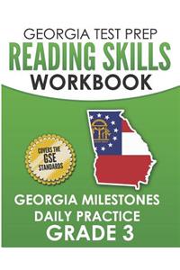 Georgia Test Prep Reading Skills Workbook Georgia Milestones Daily Practice Grade 3