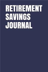 Retirement Savings Journal