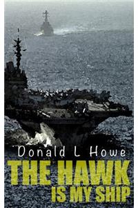 Hawk Is My Ship