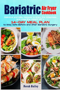 Bariatric Air Fryer Cookbook 2021