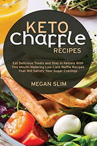 Keto Chaffle Recipes
