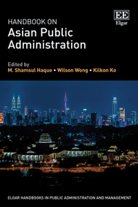 Handbook on Asian Public Administration