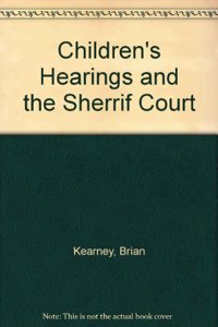 Children's Hearings and the Sherrif Court