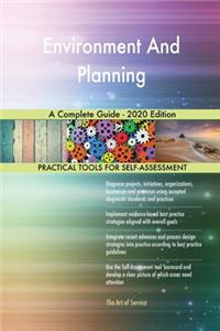 Environment And Planning A Complete Guide - 2020 Edition