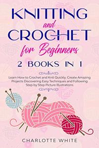 Knitting and Crochet for Beginners