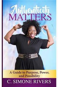 Authenticity Matters