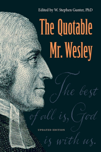 Quotable Mr. Wesley