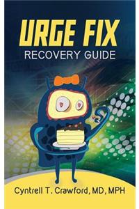 Urge Fix Recovery Guide