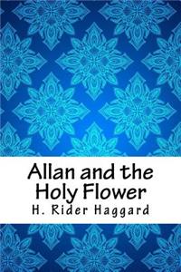 Allan and the Holy Flower