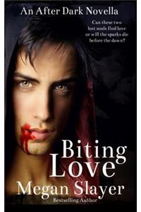 Biting Love: A Rosie Peaks Crossover Novel