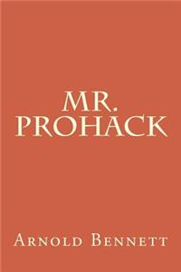 Mr. Prohack