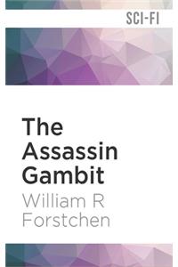 The Assassin Gambit