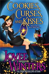 Cookies, Curses, and Kisses