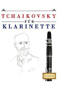 Tchaikovsky für Klarinette